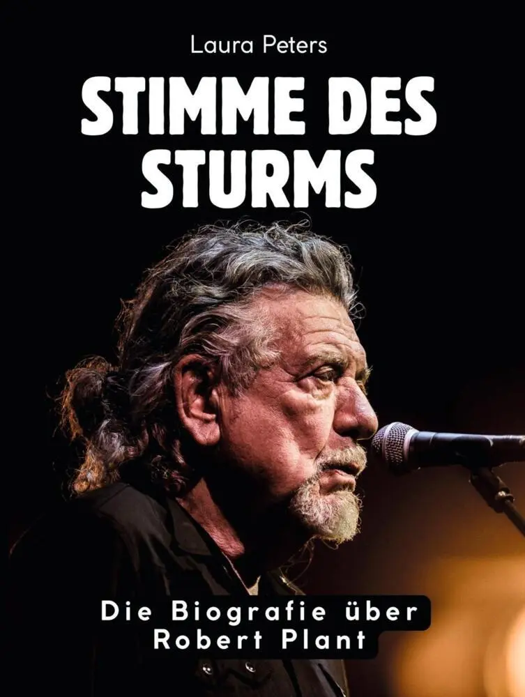 Cover: 9783695333103 | Stimme des Sturms | Die Biografie über Robert Plant. Komplett in Farbe