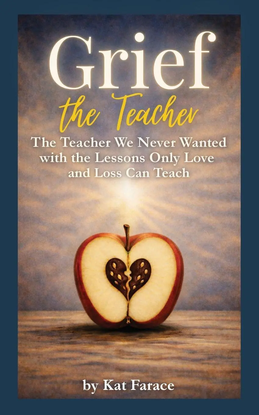 Cover: 9798995273103 | Grief the Teacher | Kat Farace | Taschenbuch | Englisch | 2026