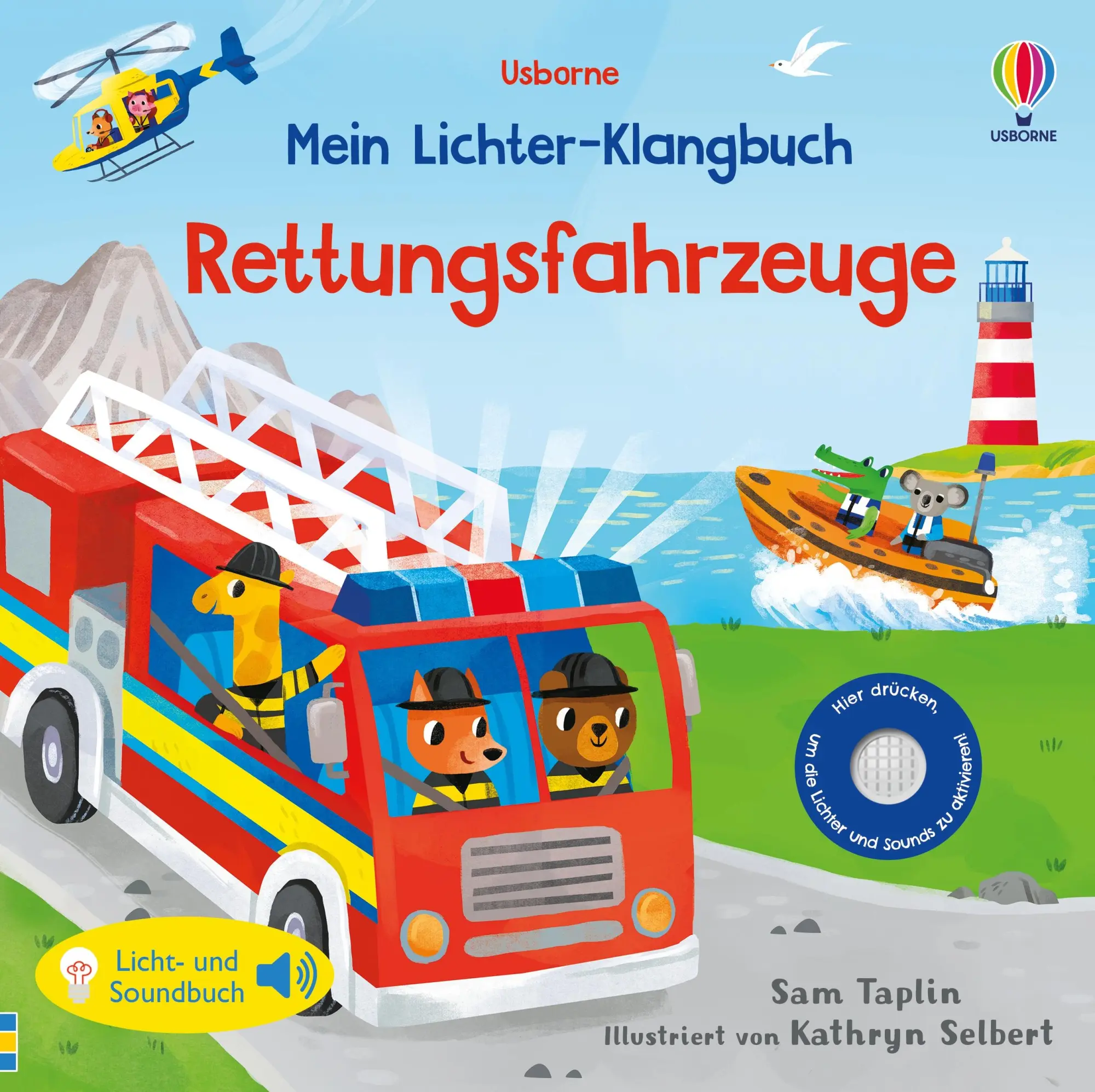Cover: 9781035703203 | Mein Lichter-Klangbuch: Rettungsfahrzeuge | Sam Taplin | Buch | 10 S.