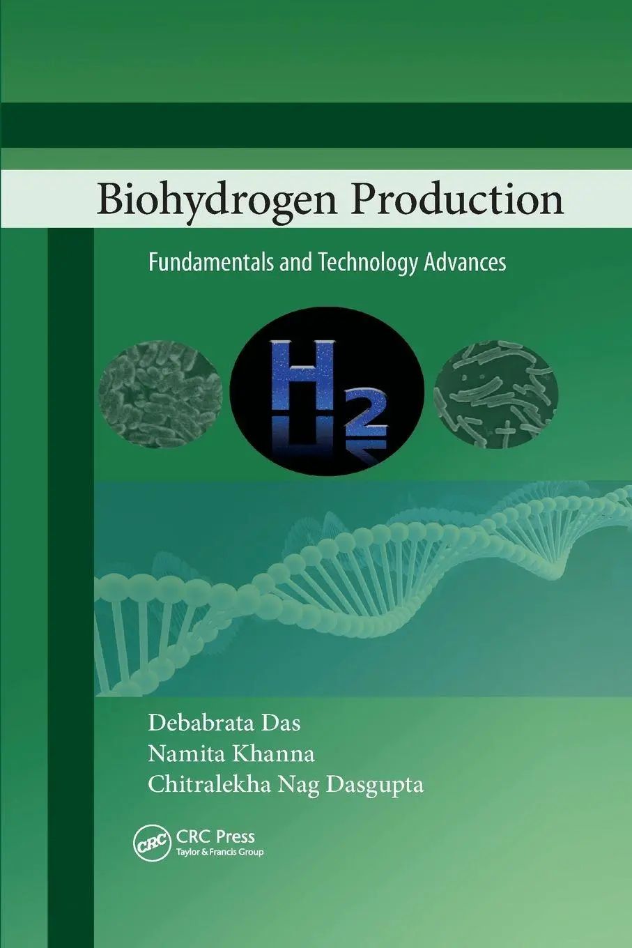 Cover: 9781138073203 | Biohydrogen Production | Fundamentals and Technology Advances | Buch