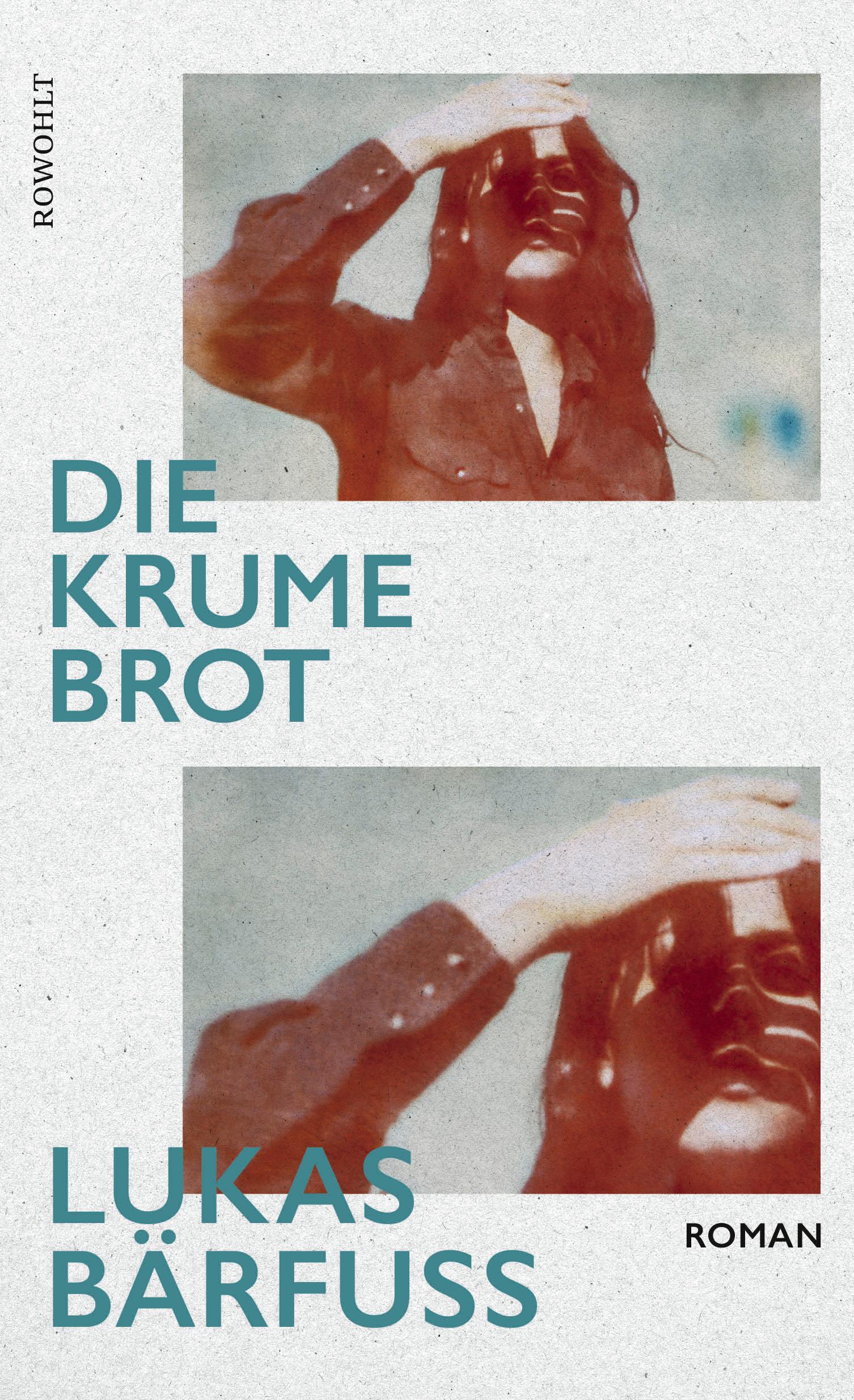 Cover: 9783498003203 | Die Krume Brot | Lukas Bärfuss | Buch | 224 S. | Deutsch | 2023