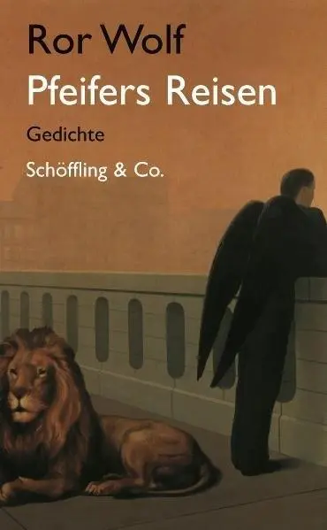 Cover: 9783895613203 | Pfeifers Reisen | Gedichte | Ror Wolf | Buch | 264 S. | Deutsch | 2007