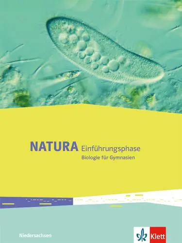 Cover: 9783120493303 | Natura Biologie. Schülerbuch Einführungsphase. Ausgabe...