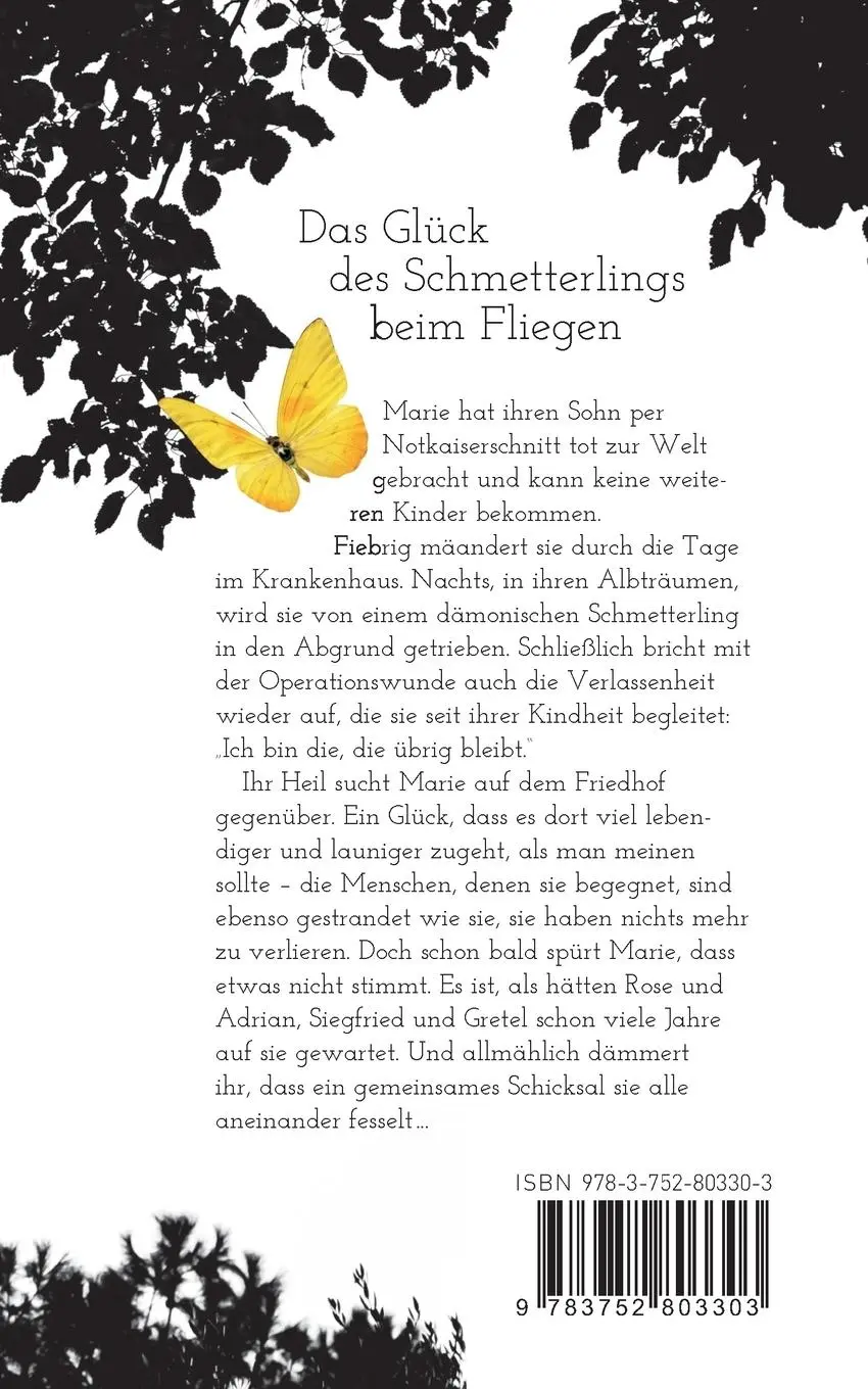 Rückseite: 9783752803303 | Das Glück des Schmetterlings beim Fliegen | Barbara Imgrund | Buch