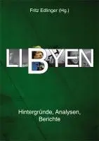 Cover: 9783853713303 | Libyen | Hintergründe, Analysen, Berichte | Bedszent | Taschenbuch