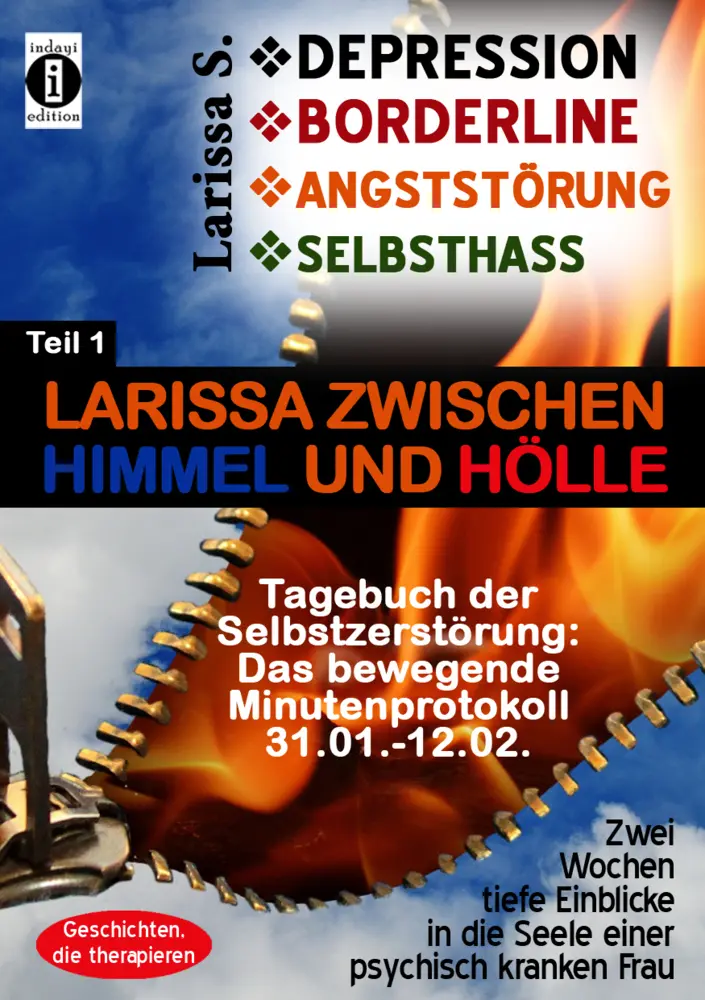 Cover: 9783947003303 | Depression - Borderline - Angststörung - Selbsthass. Tl.1 | Larissa S.