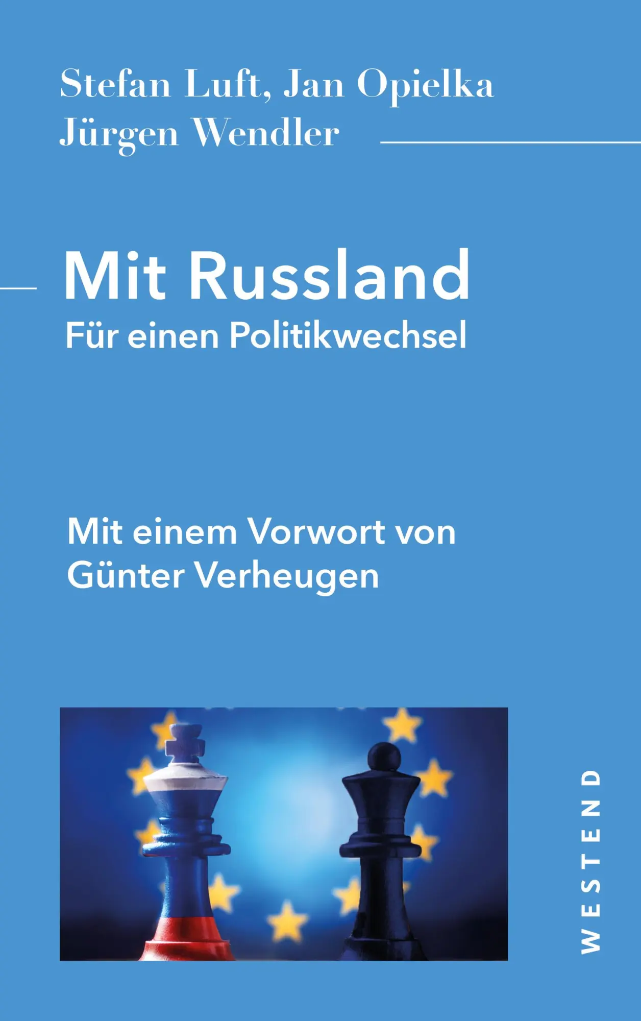 Cover: 9783987913303 | Mit Russland | Für einen Politikwechsel | Stefan Luft (u. a.) | Buch