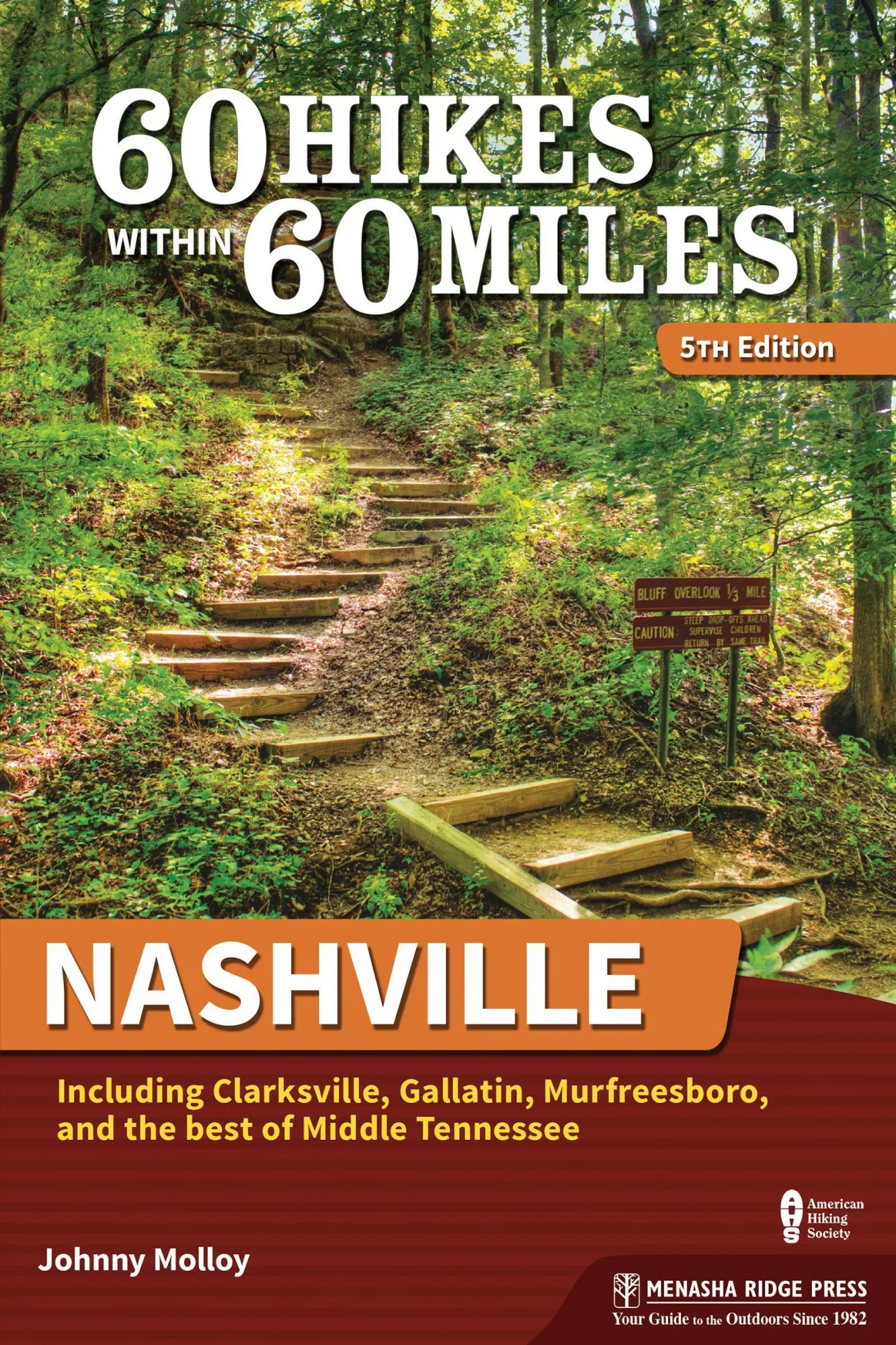 Cover: 9781634043403 | 60 Hikes Within 60 Miles: Nashville | Johnny Molloy | Taschenbuch