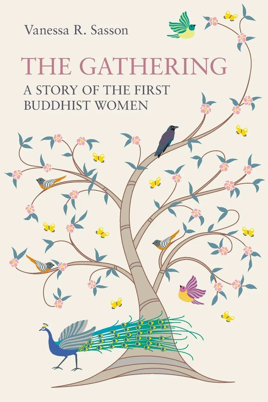 Cover: 9781800503403 | The Gathering | A Story of the First Buddhist Women | Sasson | Buch