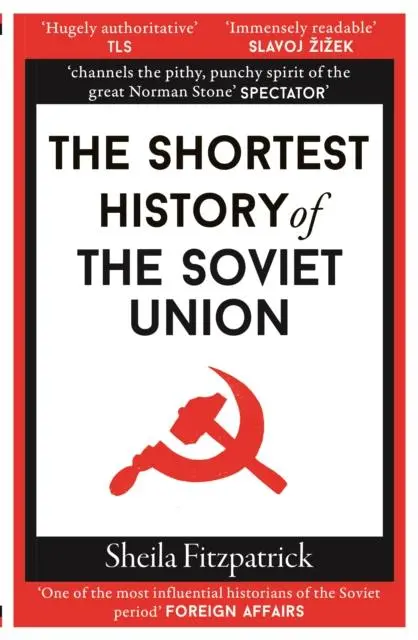 Cover: 9781913083403 | The Shortest History of the Soviet Union | Sheila Fitzpatrick | Buch