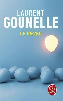 Cover: 9782253243403 | Le Réveil | Laurent Gounelle | Taschenbuch | 192 S. | Französisch