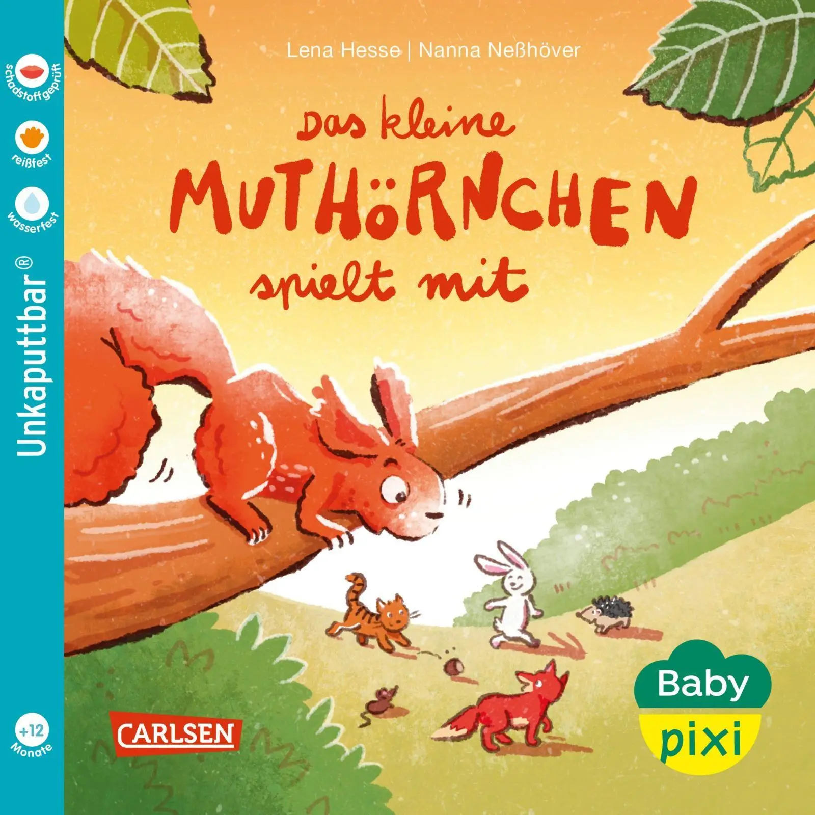 Cover: 9783551063403 | Baby Pixi (unkaputtbar) 177: Das kleine Muthörnchen spielt mit | Buch