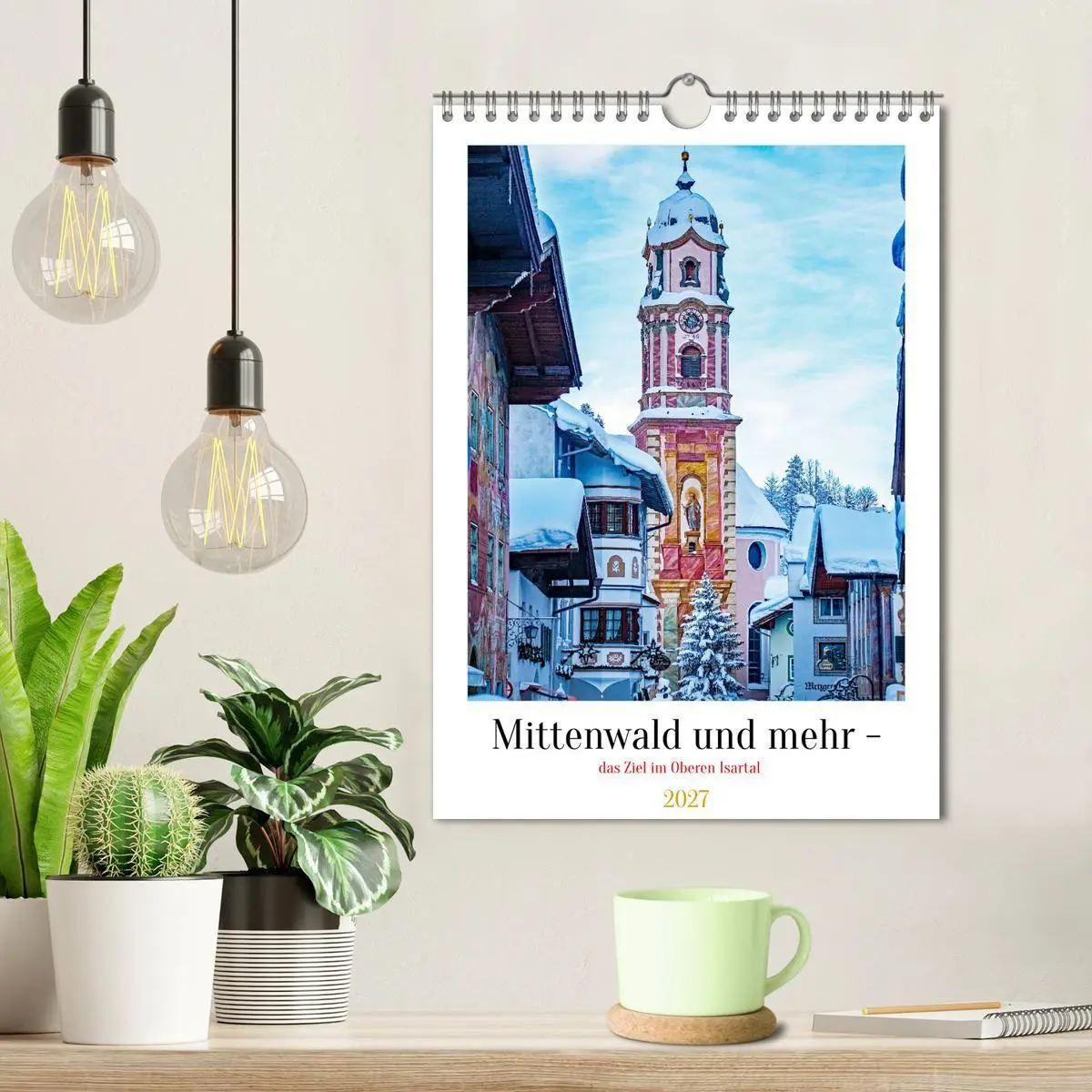 Bild: 9783594253403 | Mittenwald und mehr - das Ziel im Oberen Isartal (Wandkalender 2027...
