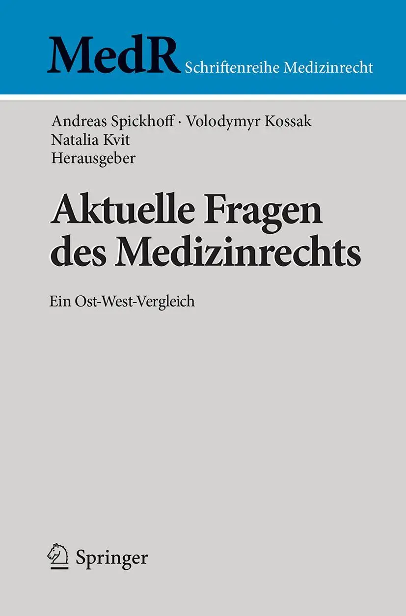 Cover: 9783662563403 | Aktuelle Fragen des Medizinrechts | Ein Ost-West-Vergleich | Buch