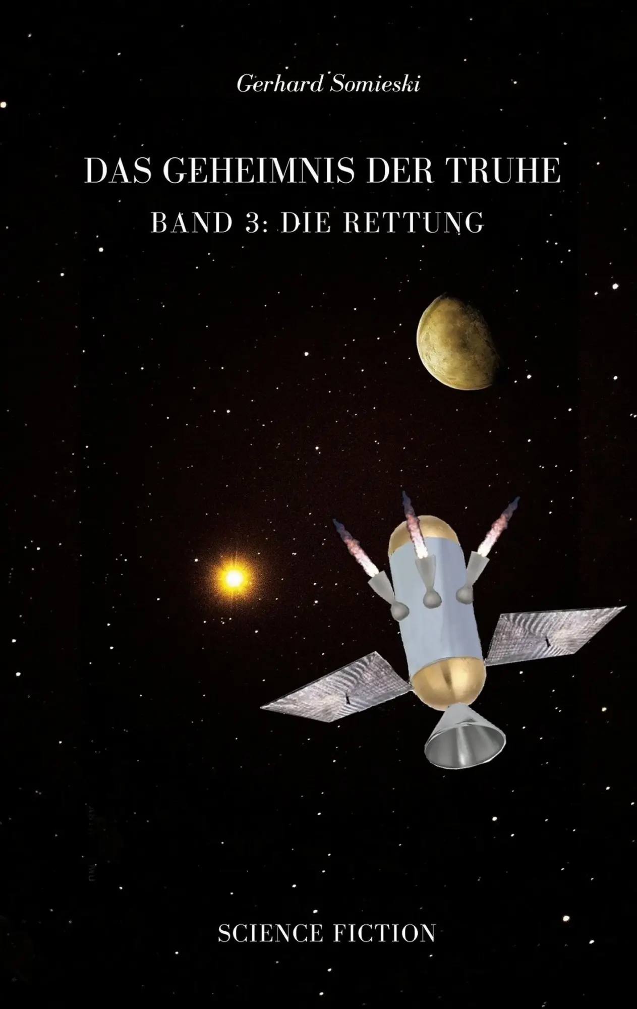 Cover: 9783754323403 | Das Geheimnis der Truhe | Band 3: Die Rettung | Gerhard Somieski