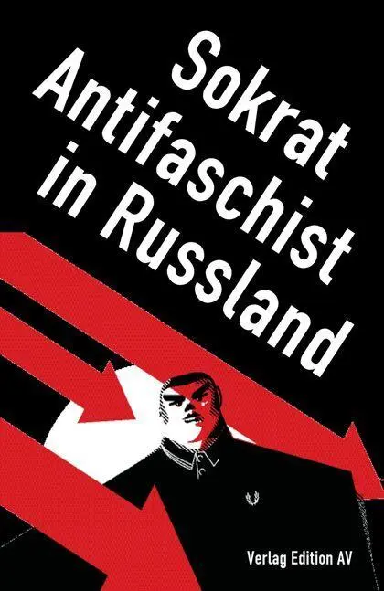 Cover: 9783868413403 | Sokrat | Antifaschist in Russland | Dmitrij Okrest (u. a.) | Buch