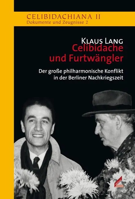 Cover: 9783990943403 | Celibidache und Furtwängler | Klaus Lang | Buch | 416 S. | Deutsch