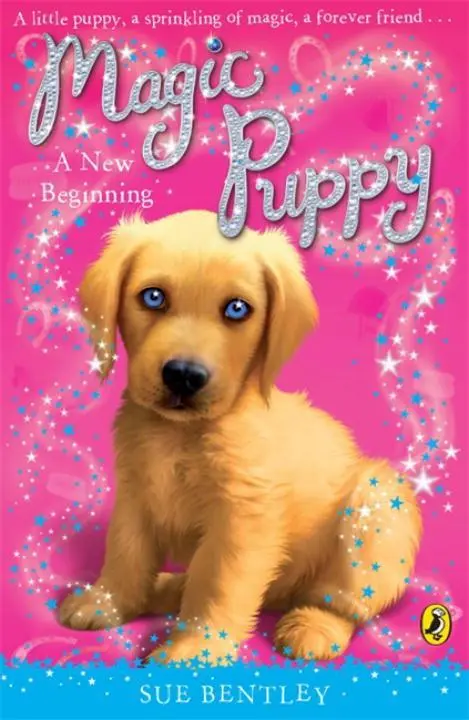 Cover: 9780141323503 | Magic Puppy: A New Beginning | Sue Bentley | Taschenbuch | Englisch