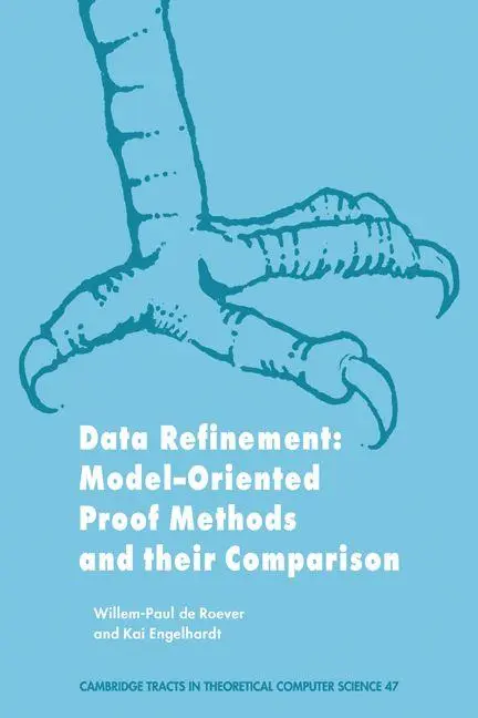 Cover: 9780521103503 | Data Refinement | Model-Oriented Proof Methods and Their Comparison
