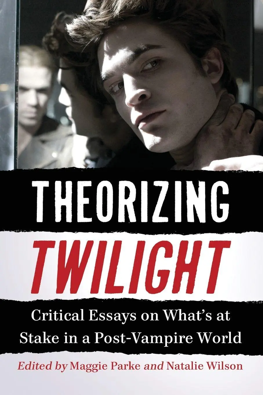Cover: 9780786463503 | Theorizing Twilight | Maggie Parke (u. a.) | Taschenbuch | Englisch
