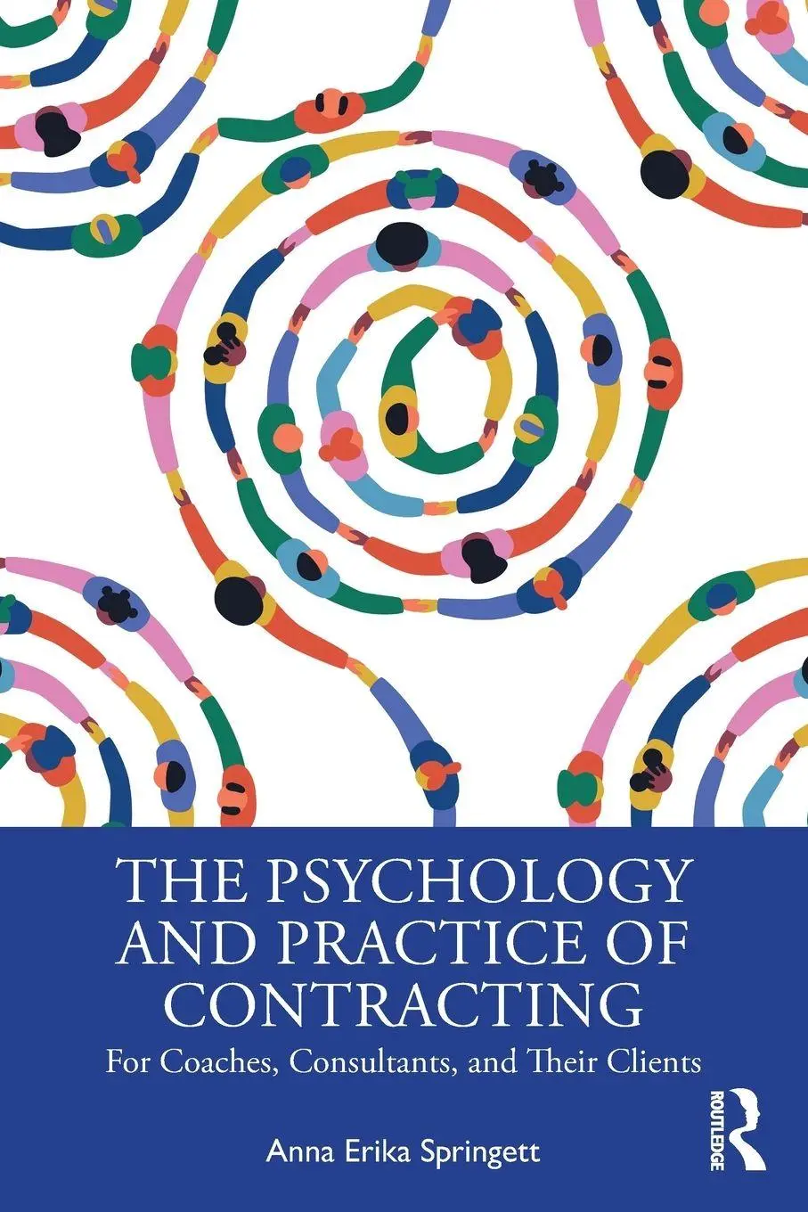 Cover: 9781032943503 | The Psychology and Practice of Contracting | Anna Erika Springett
