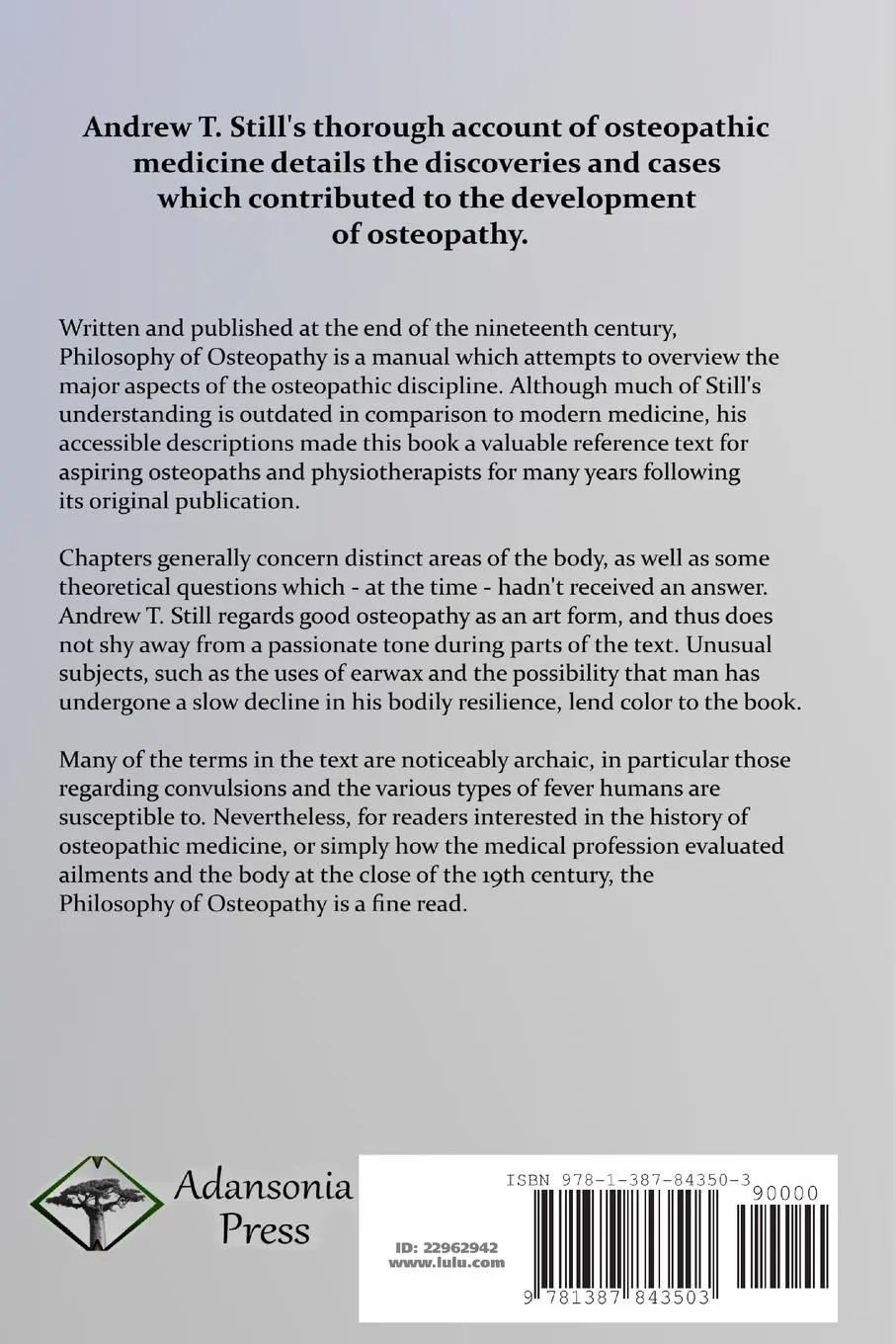 Rückseite: 9781387843503 | Philosophy of Osteopathy | Andrew T. Still | Taschenbuch | Englisch