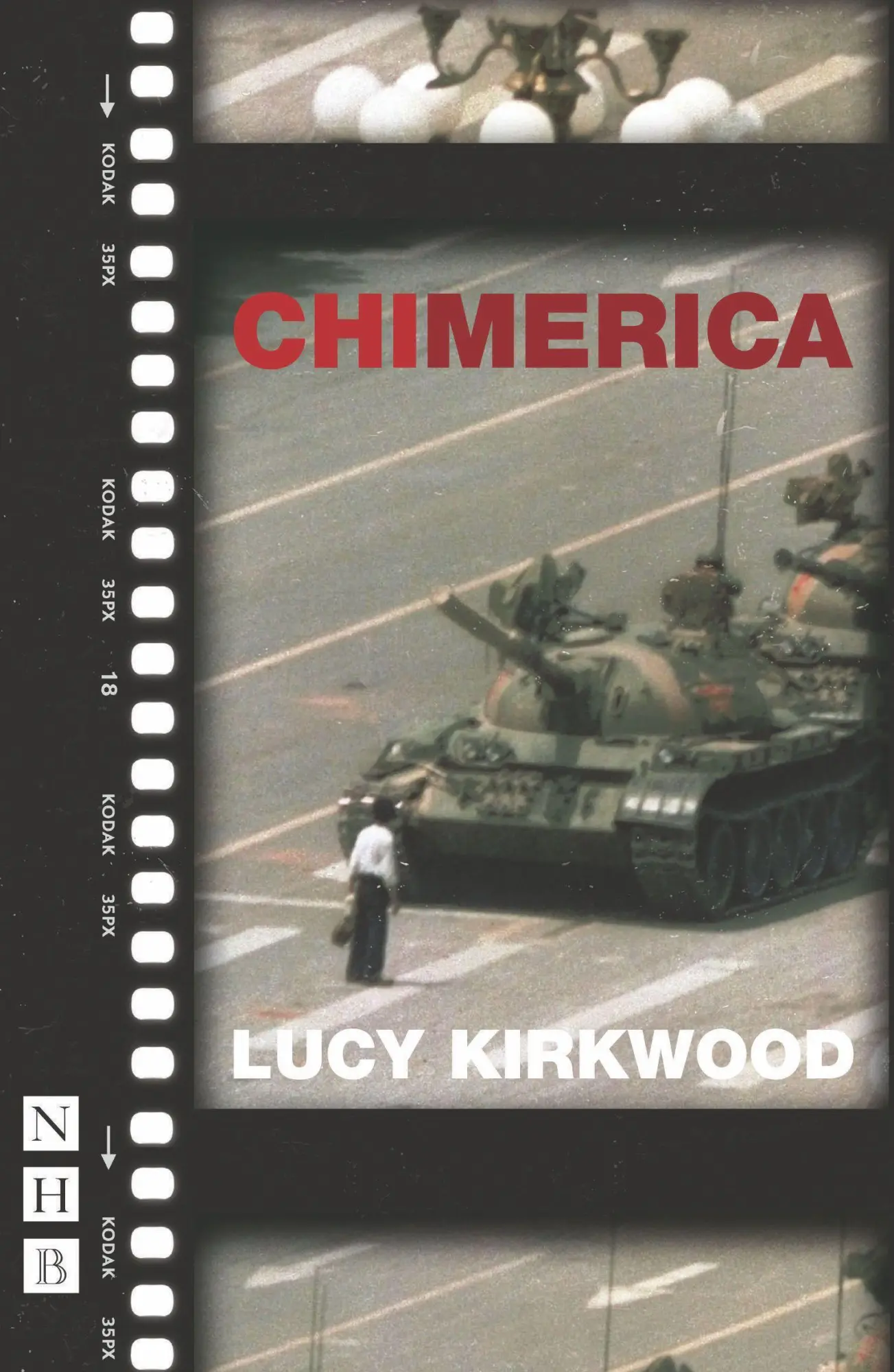 Cover: 9781848423503 | Chimerica | Lucy Kirkwood | Taschenbuch | Kartoniert / Broschiert