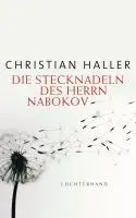 Cover: 9783630873503 | Die Stecknadeln des Herrn Nabokov | Christian Haller | Buch | 160 S.