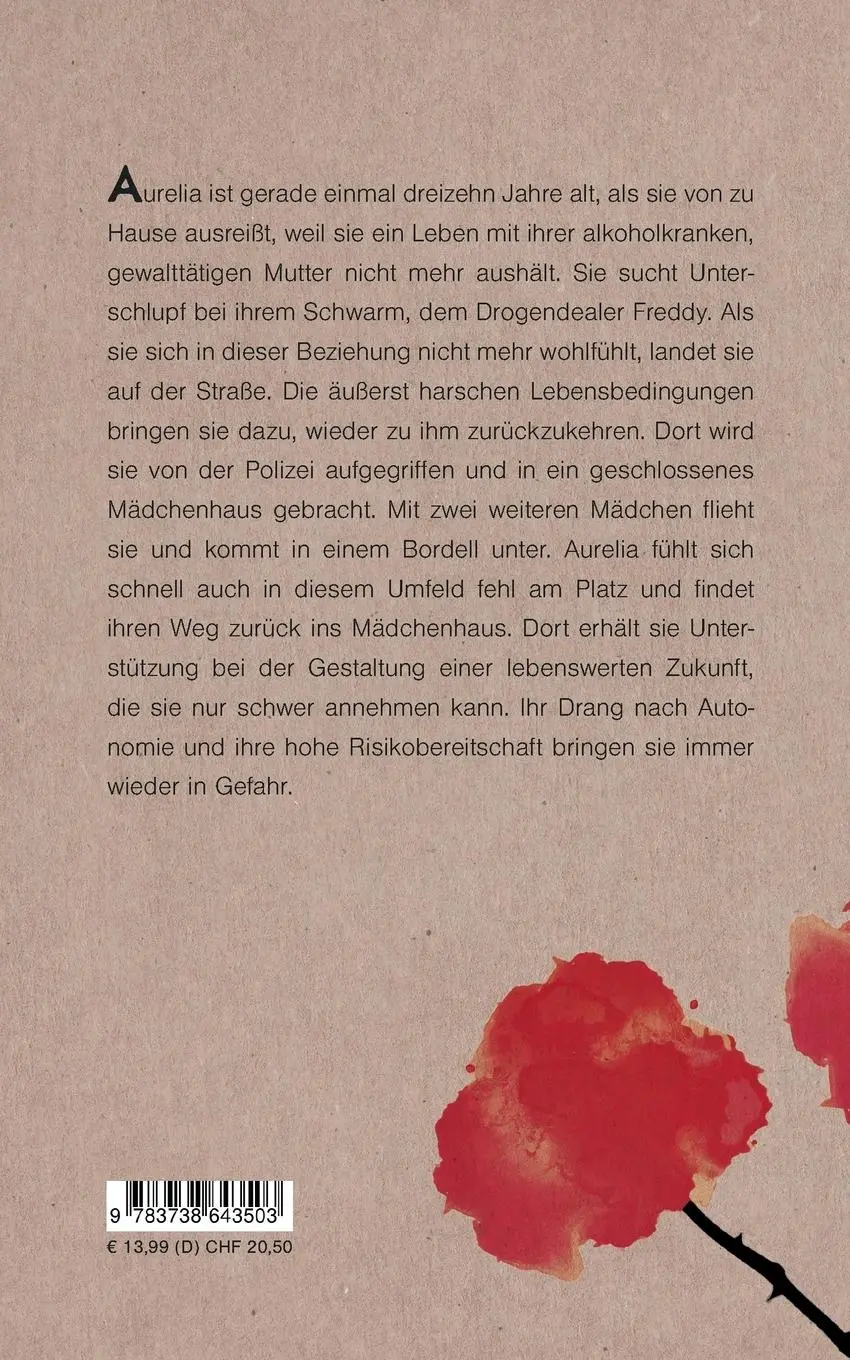 Rückseite: 9783738643503 | Aurelia | Die Geschichte einer Systemsprengerin | Nadja Holzmann
