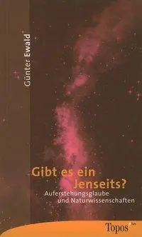 Cover: 9783786783503 | Gibt es ein Jenseits? | Günter Ewald | Taschenbuch | 112 S. | Deutsch