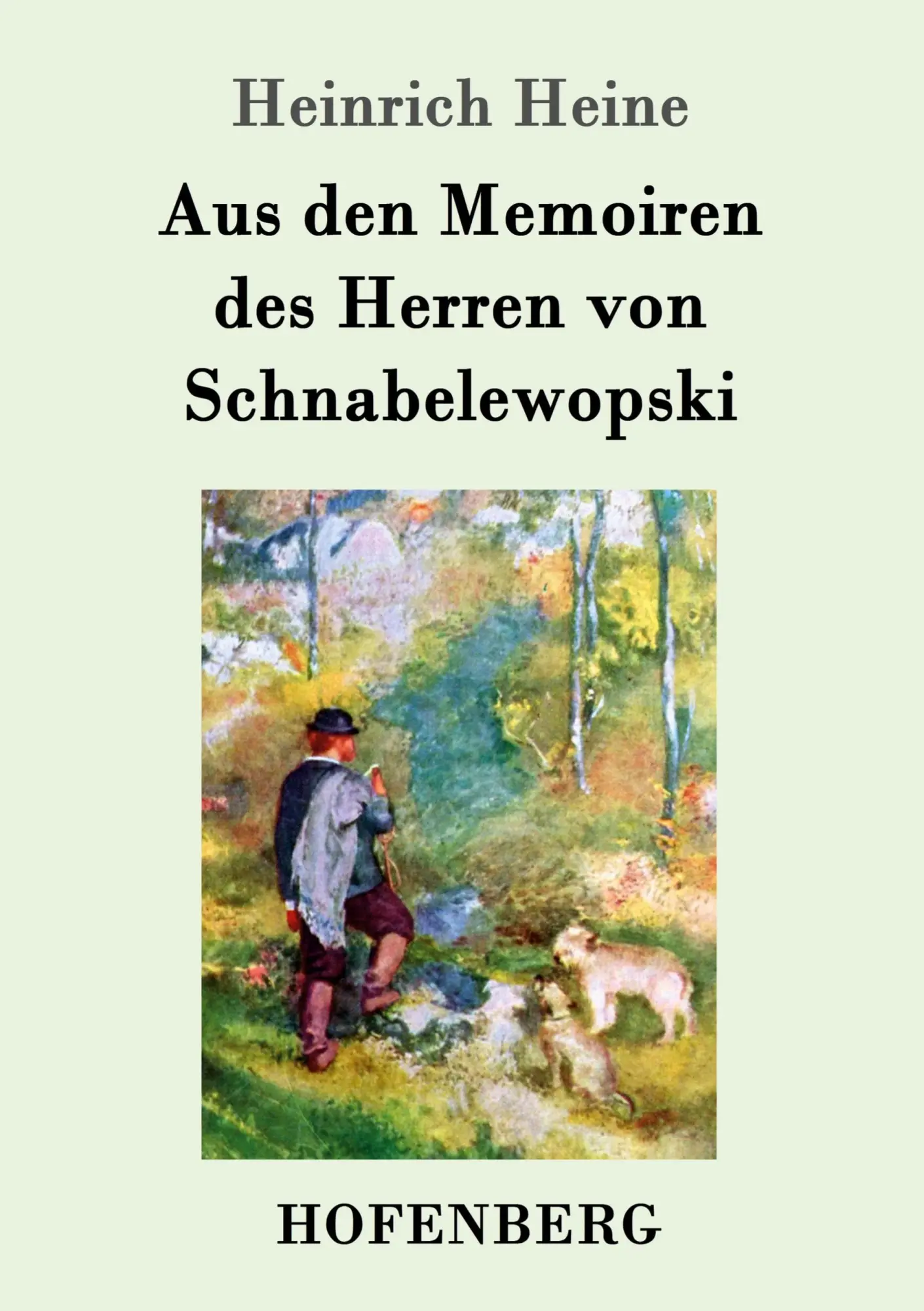 Cover: 9783843033503 | Aus den Memoiren des Herren von Schnabelewopski | Heinrich Heine