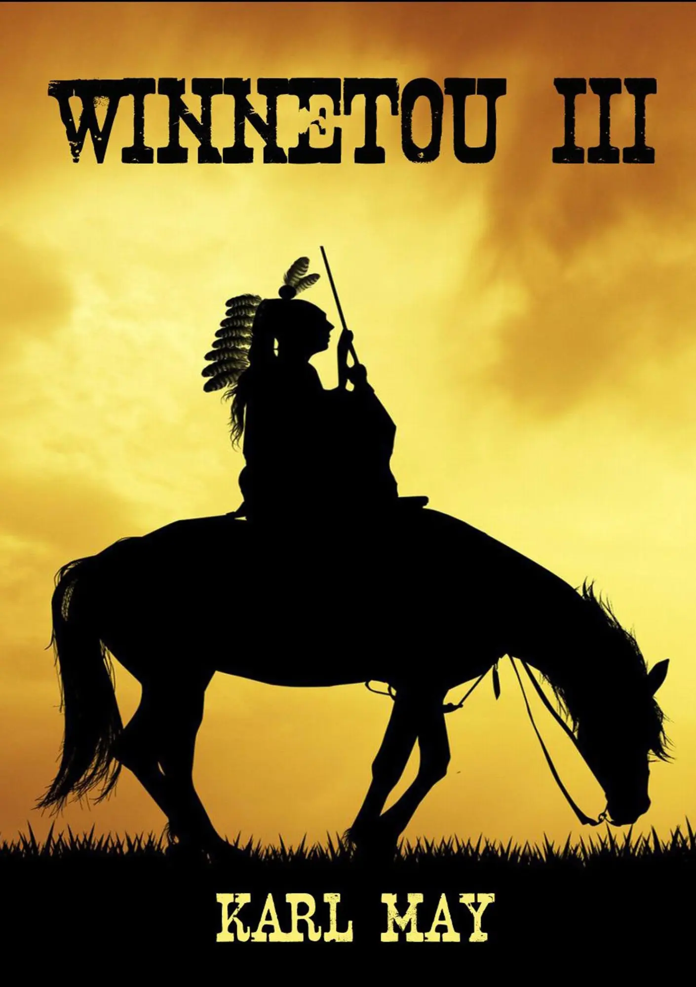 Cover: 9783849693503 | Winnetou 3 | Neue deutsche Rechtschreibung | Karl May | Taschenbuch