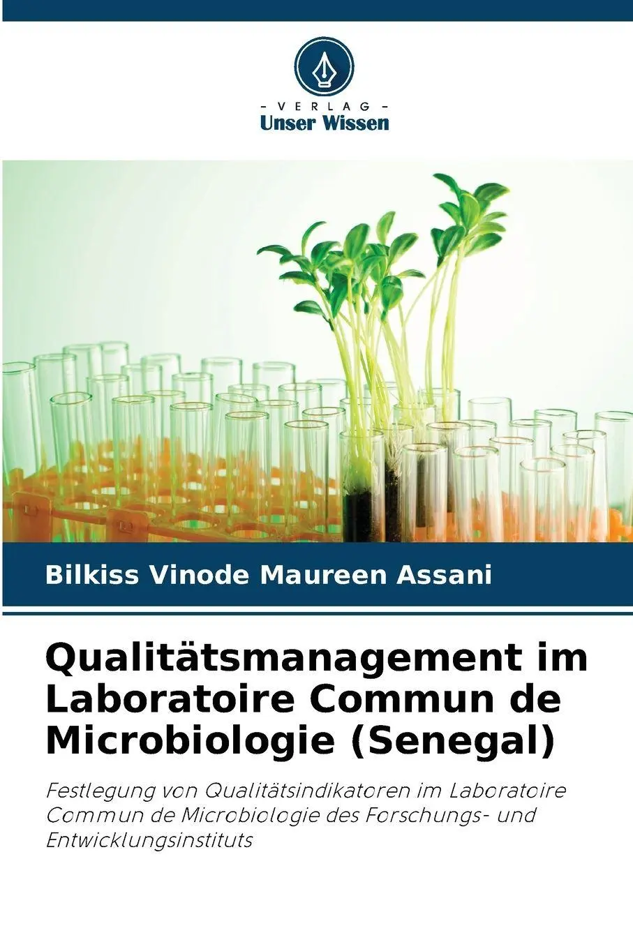 Cover: 9786209513503 | Qualitätsmanagement im Laboratoire Commun de Microbiologie (Senegal)