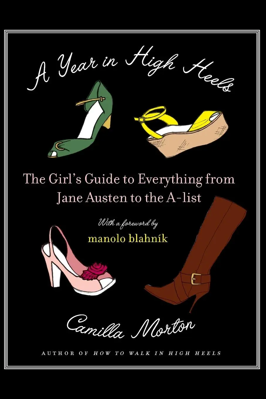 Cover: 9780061673603 | A Year in High Heels | Camilla Morton | Taschenbuch | Englisch | 2014
