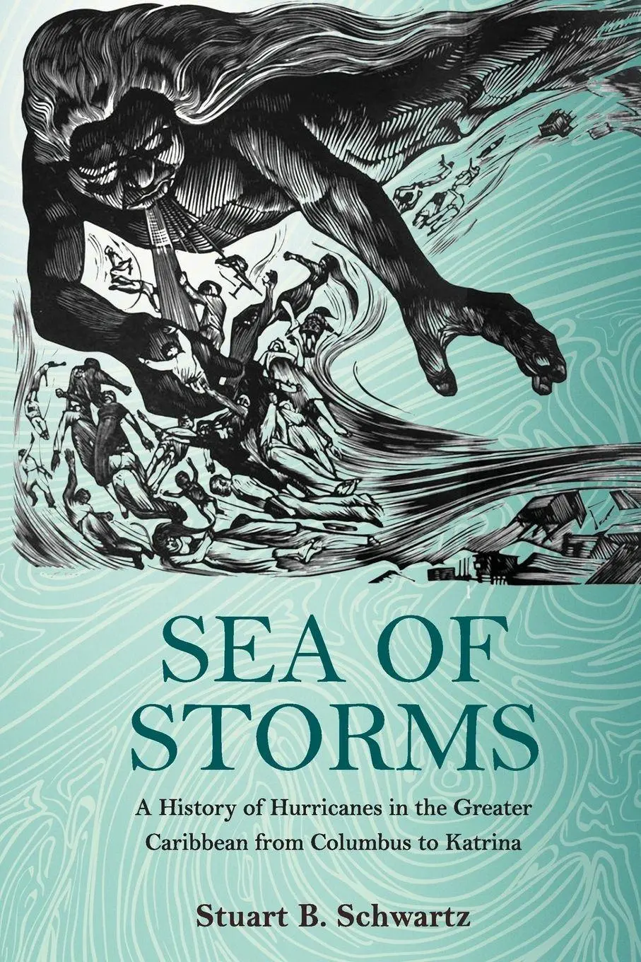 Cover: 9780691173603 | Sea of Storms | Stuart B. Schwartz | Taschenbuch | Englisch | 2016