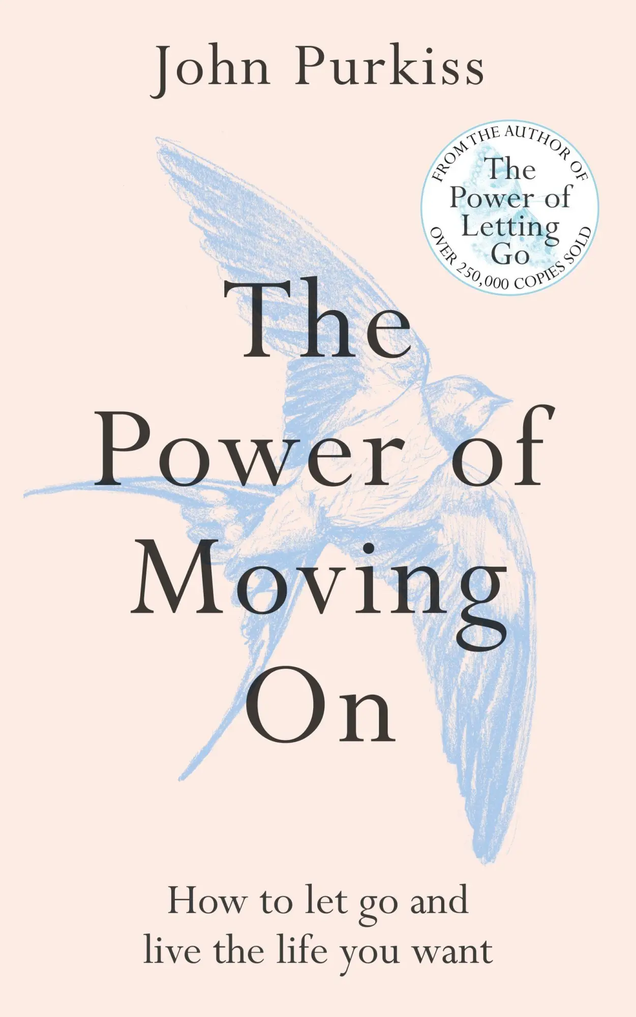 Cover: 9781800963603 | The Power of Moving On | How To Let Go and Live The Life You Want