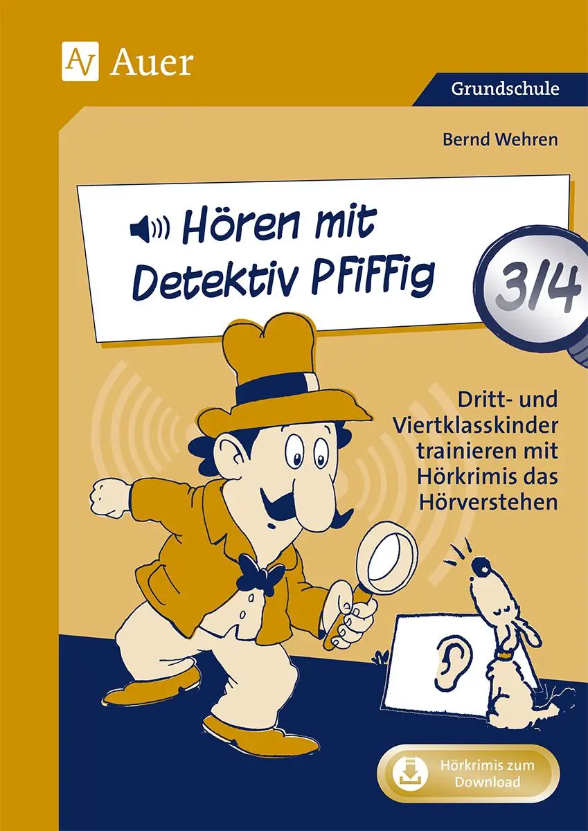 Cover: 9783403083603 | Hören mit Detektiv Pfiffig Klasse 3/4 | Bernd Wehren | Bundle | 2024