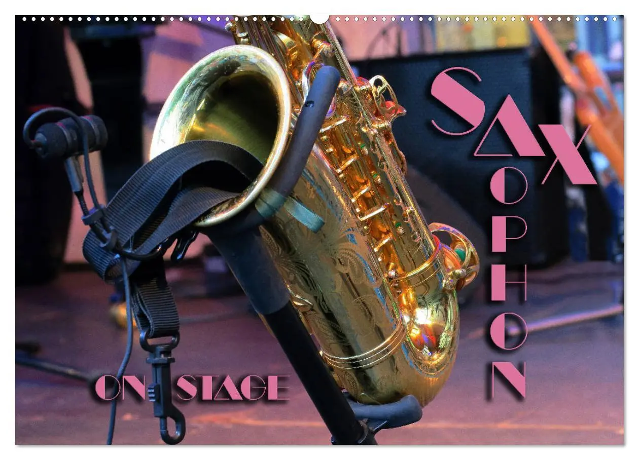 Cover: 9783457853603 | SAXOPHON - on stage (Wandkalender 2026 DIN A2 quer), CALVENDO...