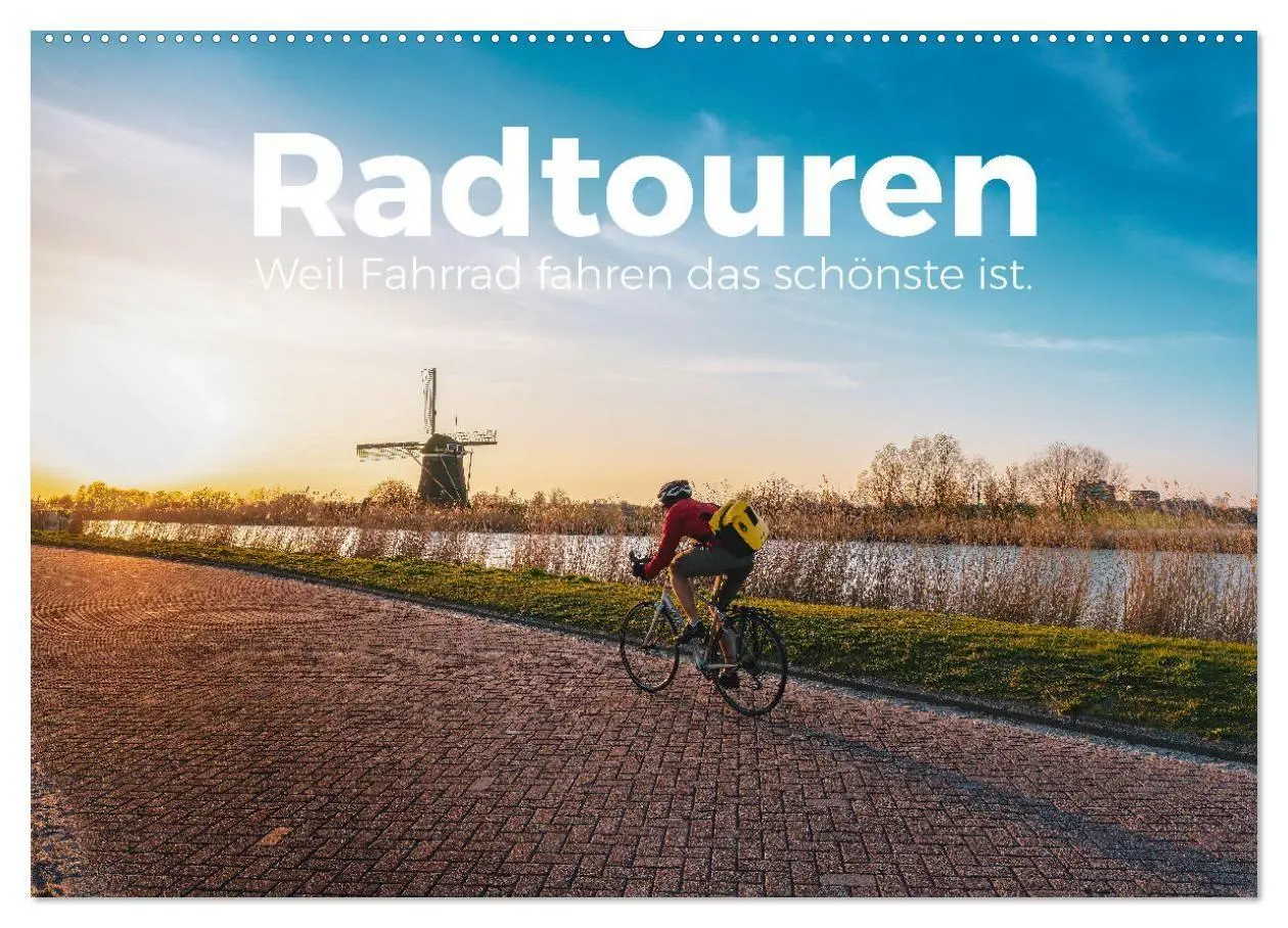 Cover: 9783569343603 | Radtouren - Weil Fahrrad fahren das schönste ist. (Wandkalender...