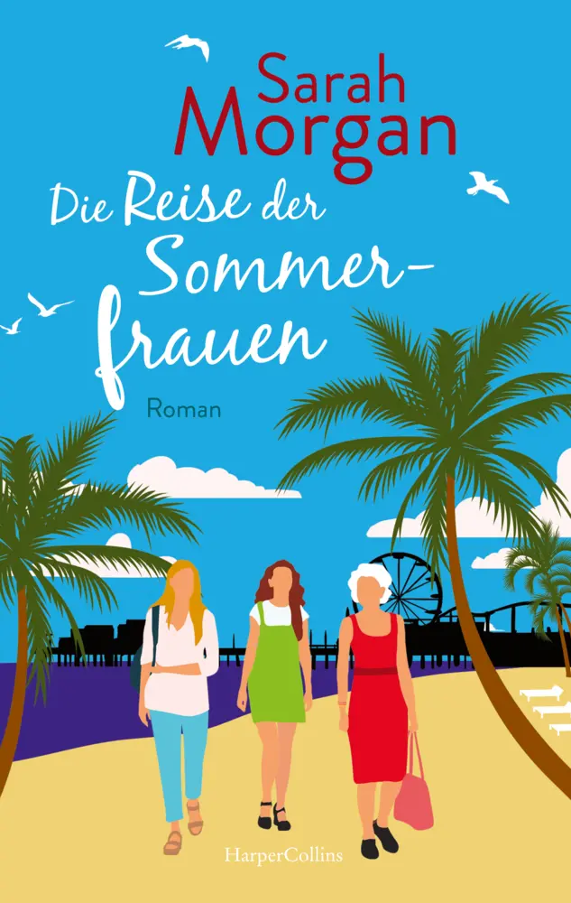 Cover: 9783749903603 | Die Reise der Sommerfrauen | Roman | Sarah Morgan | Taschenbuch | 2022