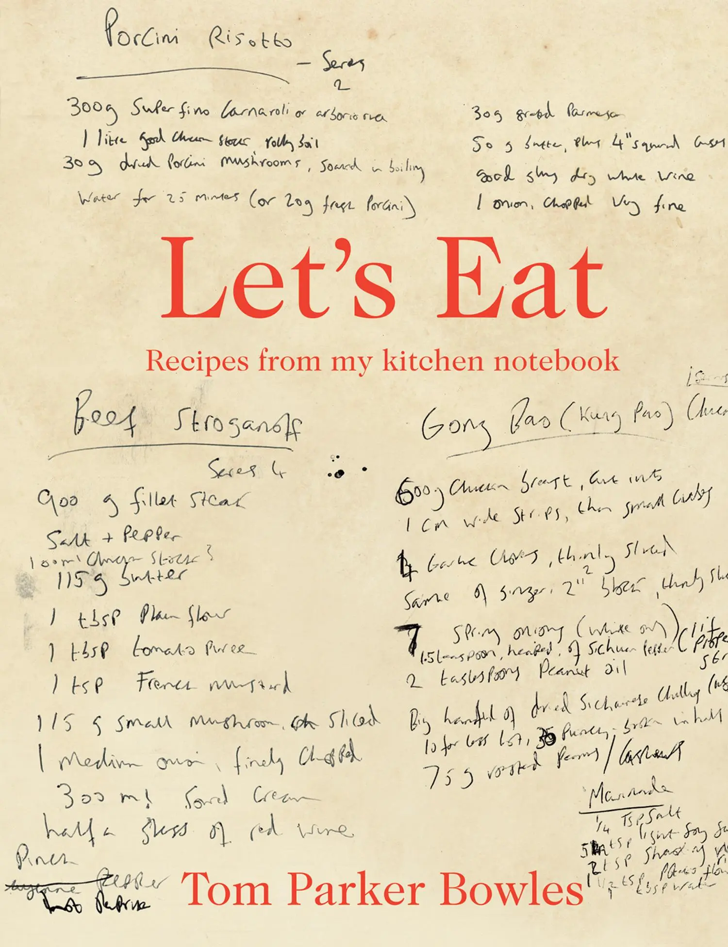 Cover: 9780008743703 | Let's Eat | Recipes from My Kitchen Notebook | Tom Parker Bowles