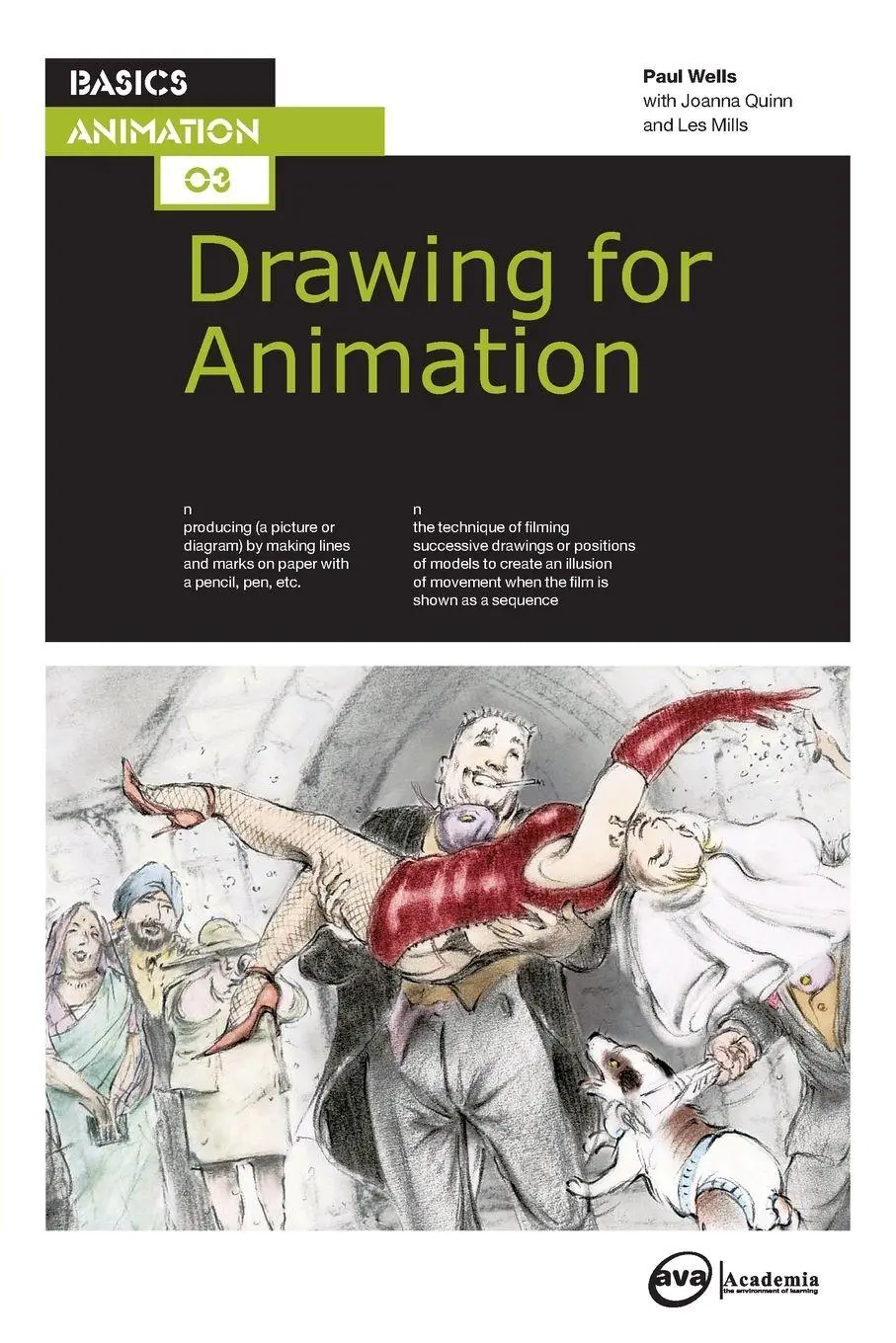 Cover: 9782940373703 | Basics Animation 03 | Drawing for Animation | Paul Wells | Taschenbuch