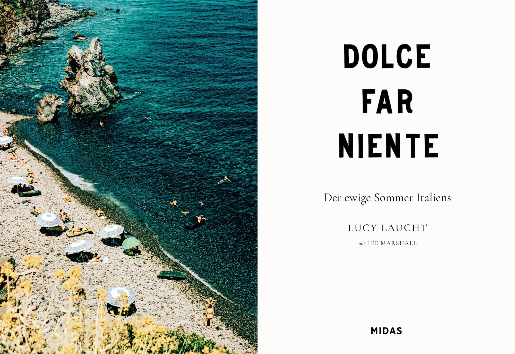 Bild: 9783038763703 | Dolce far niente | Der ewige Sommer Italiens | Lucy Laucht | Buch