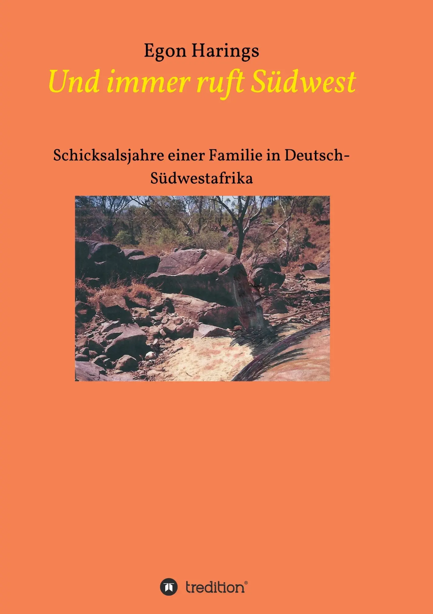 Cover: 9783743953703 | Und immer ruft Südwest | Egon Harings | Taschenbuch | Paperback | 2017