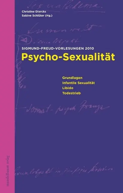 Cover: 9783854763703 | Psycho-Sexualität | Christine Diercks | Taschenbuch | 336 S. | Deutsch