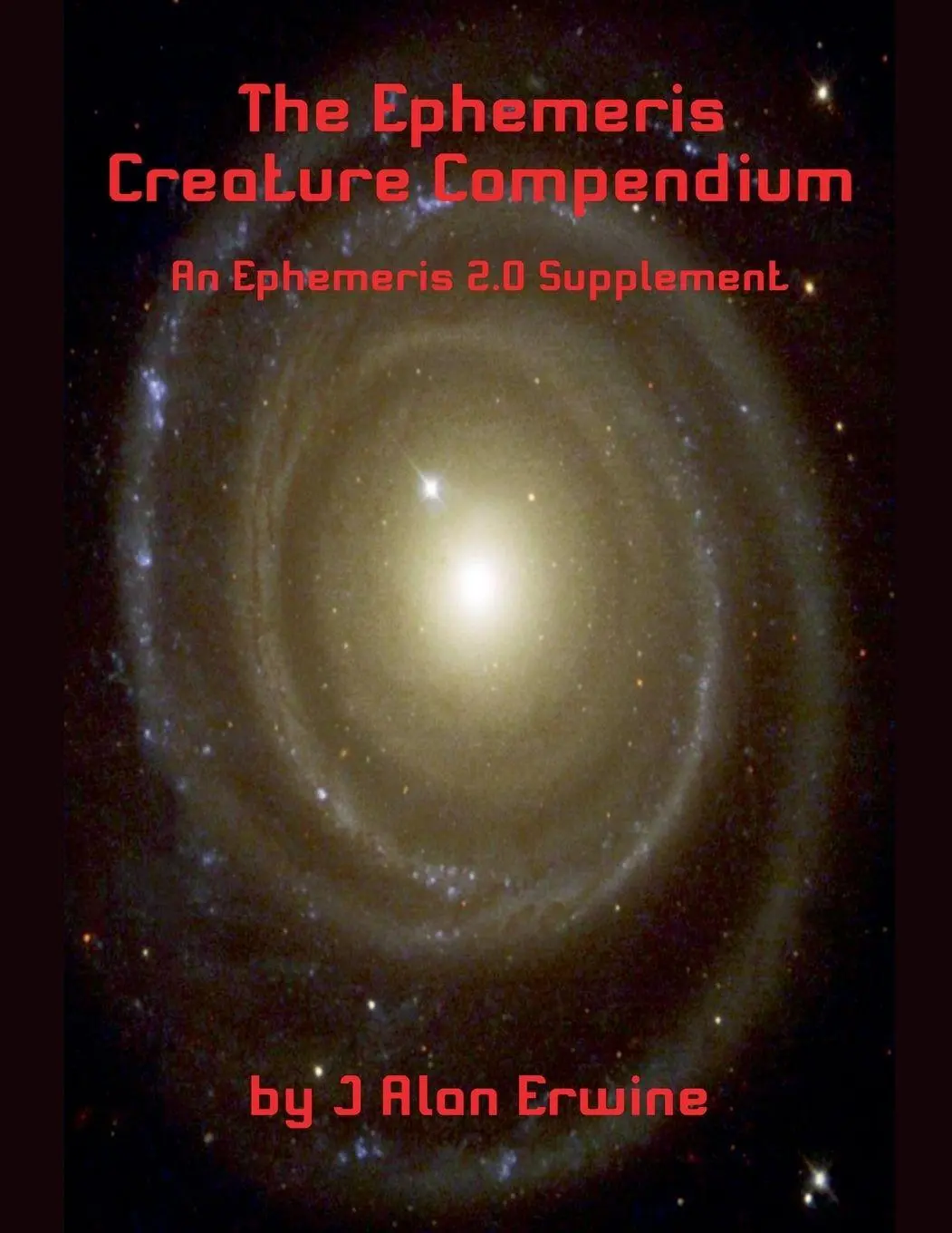 Cover: 9798232363703 | The Ephemeris Creature Compendium | J Alan Erwine | Taschenbuch | 2024