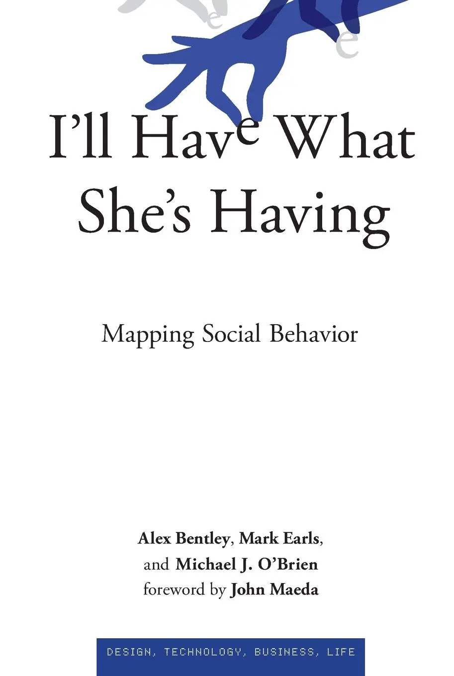 Cover: 9780262553803 | I'll Have What She's Having | Mapping Social Behavior | Taschenbuch
