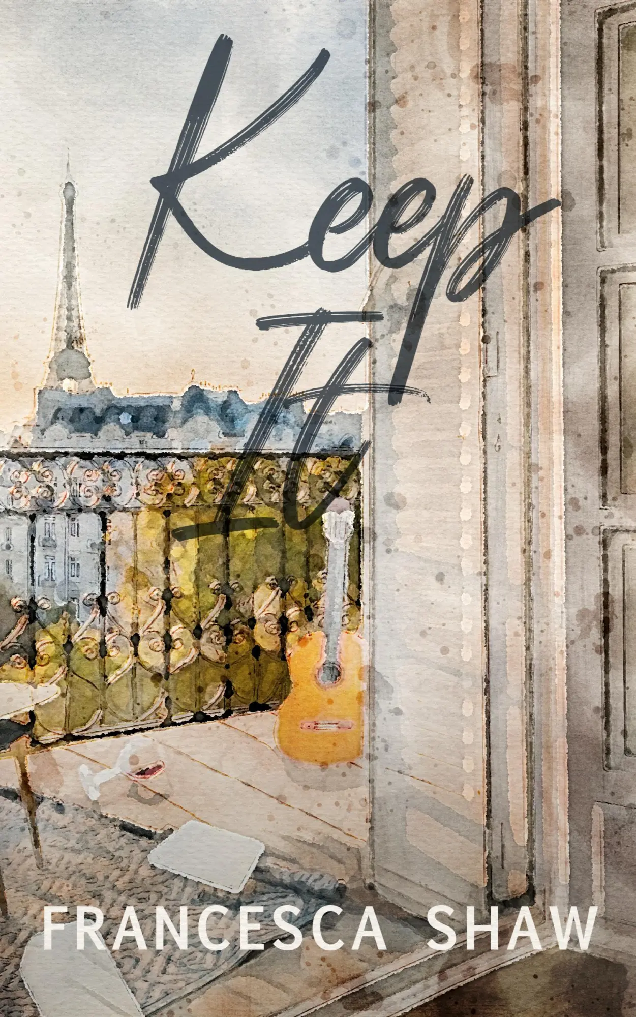 Cover: 9781068723803 | Keep It | An Enemies to Lovers, Workplace Romance, Set in Paris | Shaw