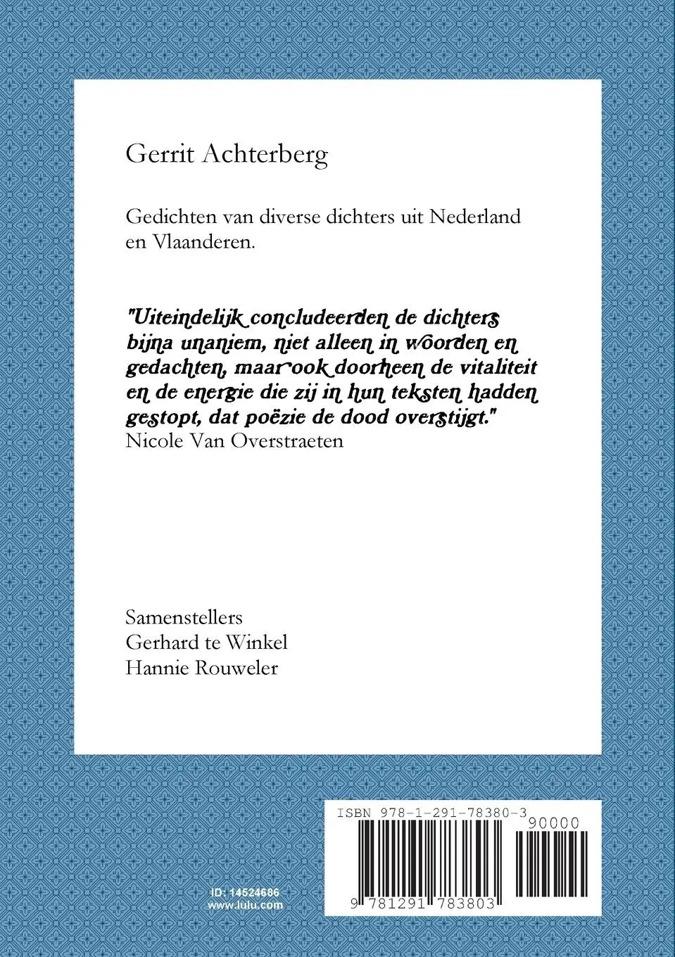 Rückseite: 9781291783803 | Je tikt er tegen en het zingt, gedichten over Gerrit Achterberg | Buch