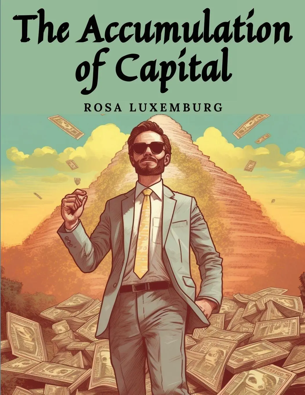 Cover: 9781835523803 | The Accumulation of Capital | Rosa Luxemburg | Taschenbuch | Englisch